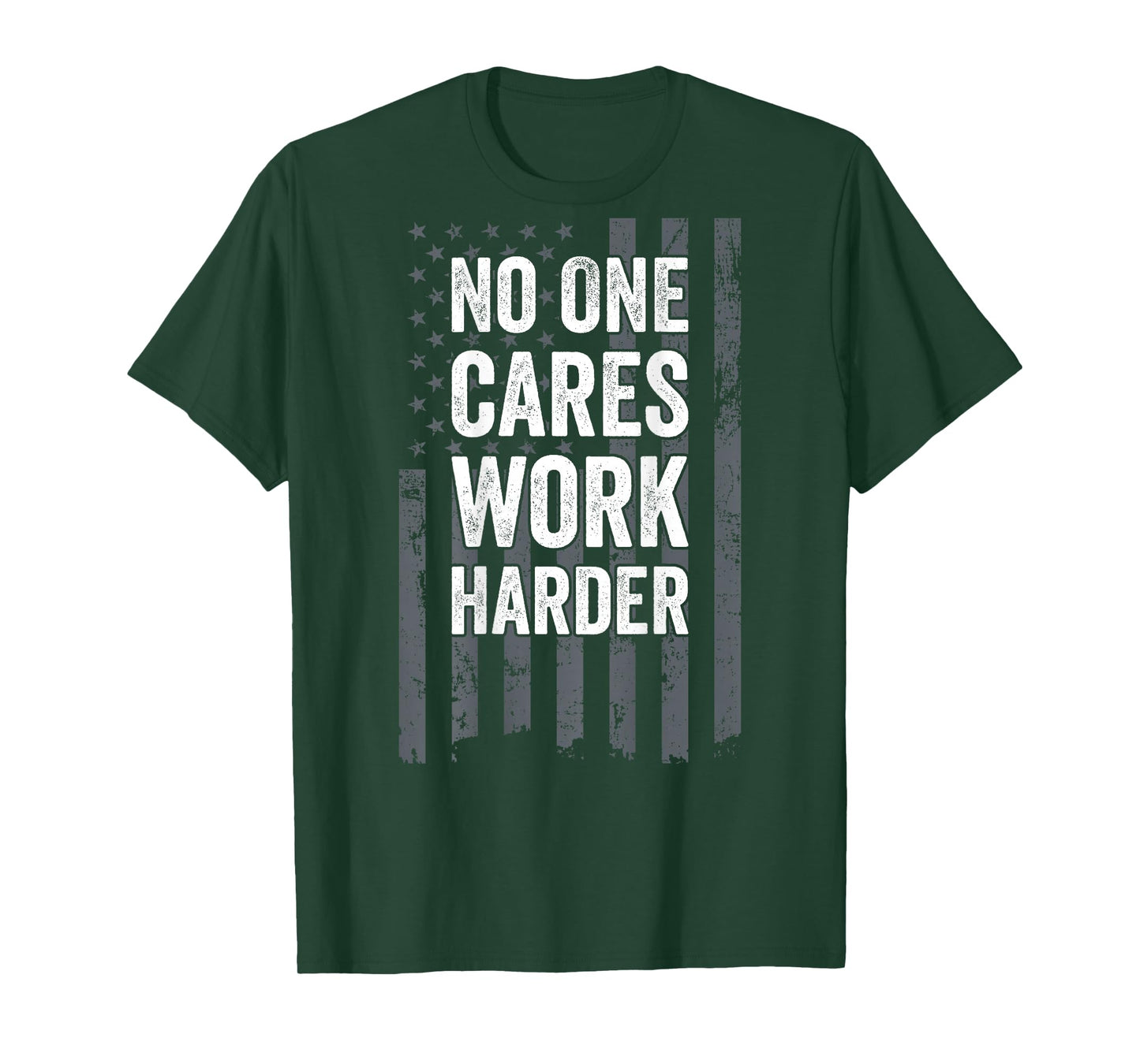 No One Cares Work Harder Motivational Workout Gym - ON Back T-Shirt