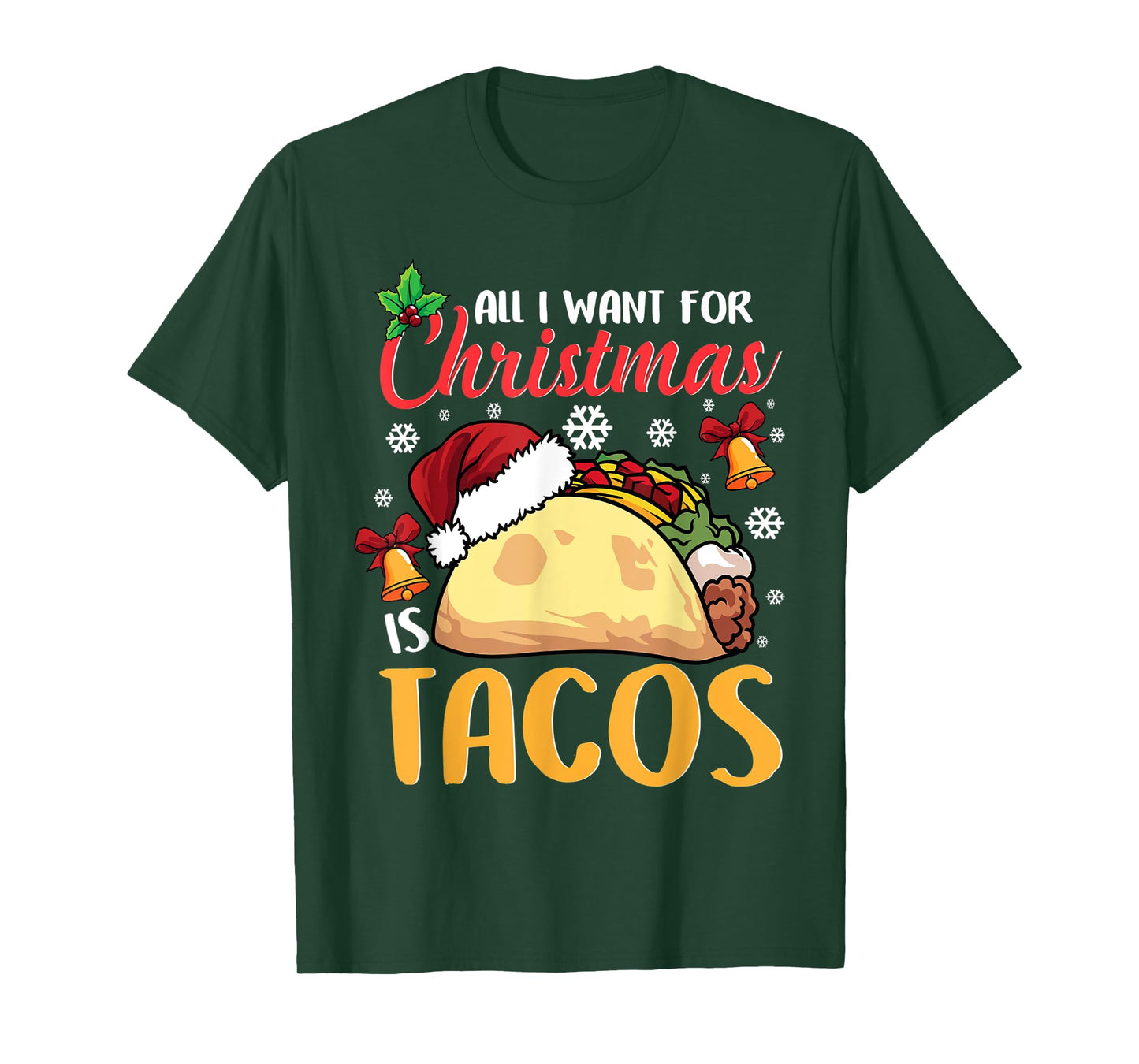 All I Want For Christmas Is Tacos Funny Xmas Pajama T-Shirt