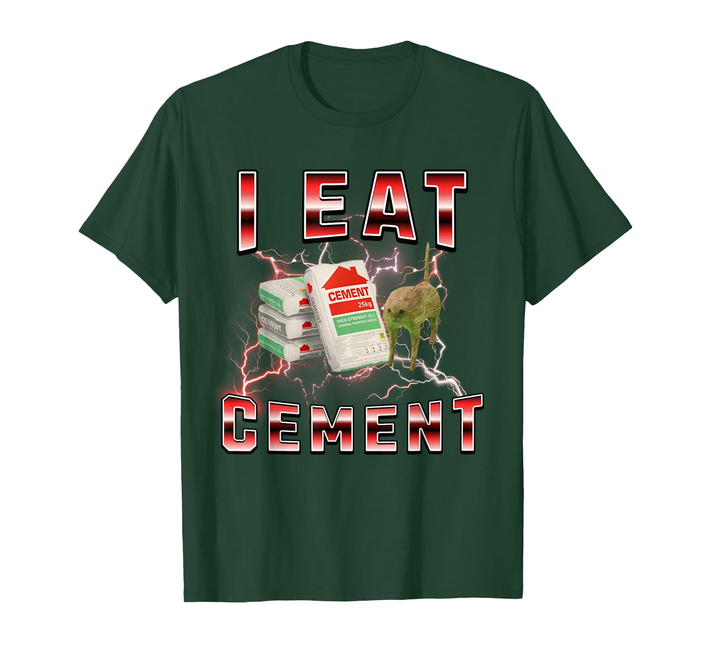 I Eat Cement Funny Cat Meme Internet Memes Funny Meme T-Shirt