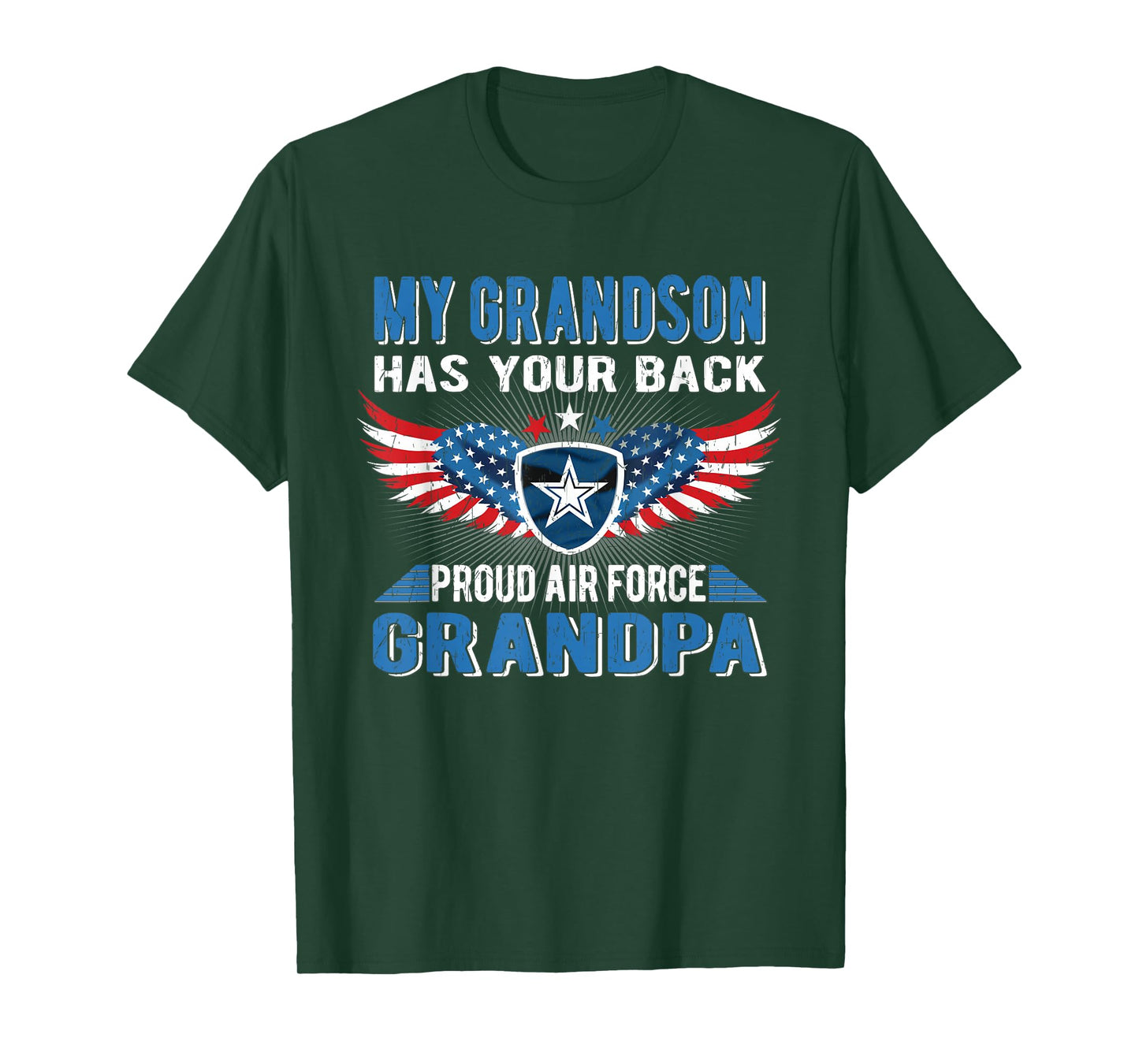 My Grandson Has Your Back Proud Air Force Grandpa Military T-Shirt