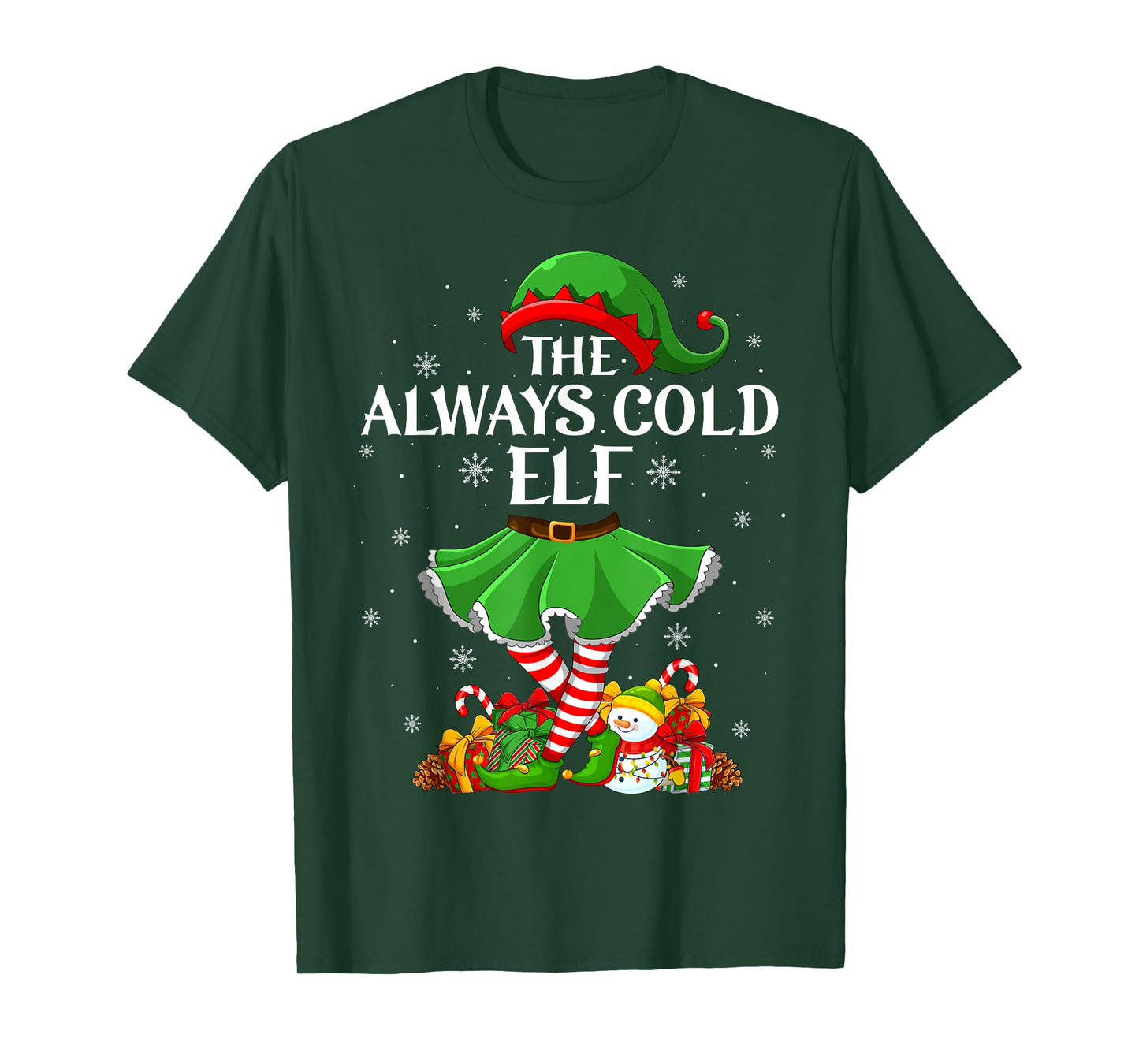 Always Cold Elf Christmas Family Elf Squad Xmas Girls Women T-Shirt