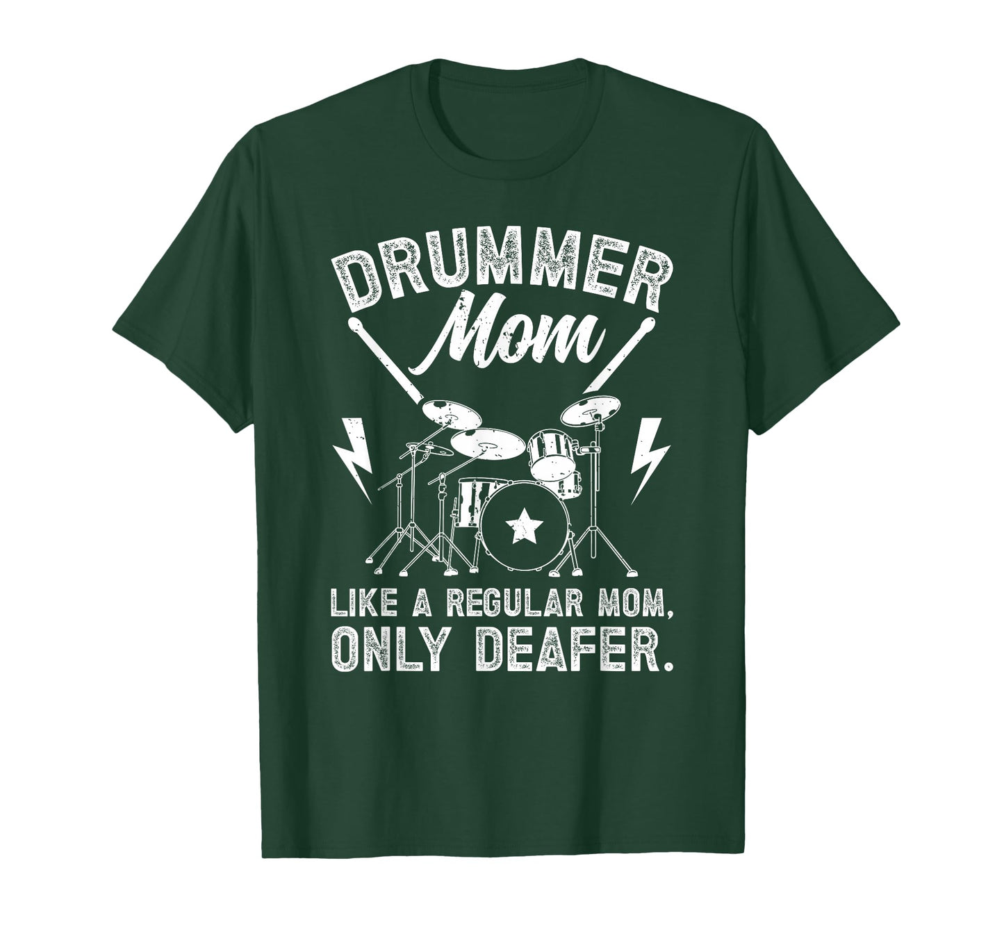 Drummer Mom Deafer Drum Mom Of A Drummer Mother T-Shirt