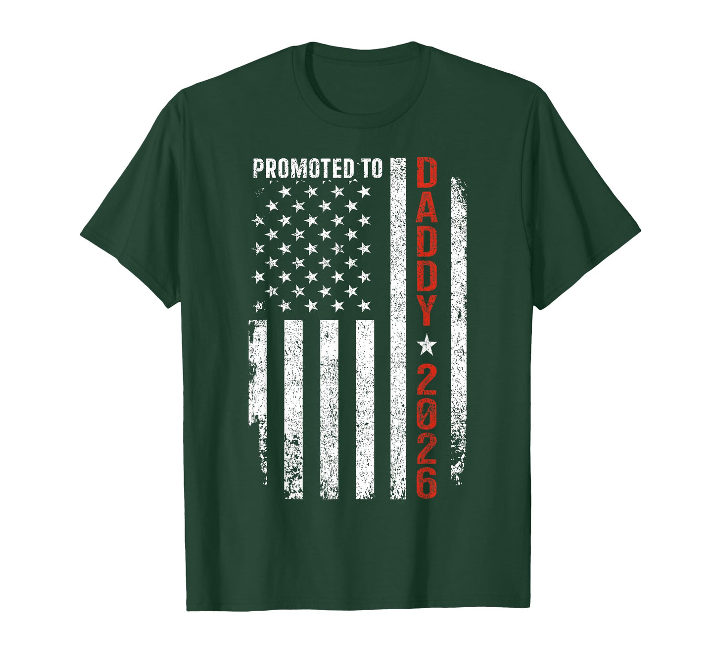 Promoted to Daddy 2026 T-Shirt