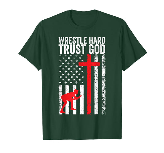 Wrestling, Wrestle Hard Trust God, Christian Wrestling T-Shirt