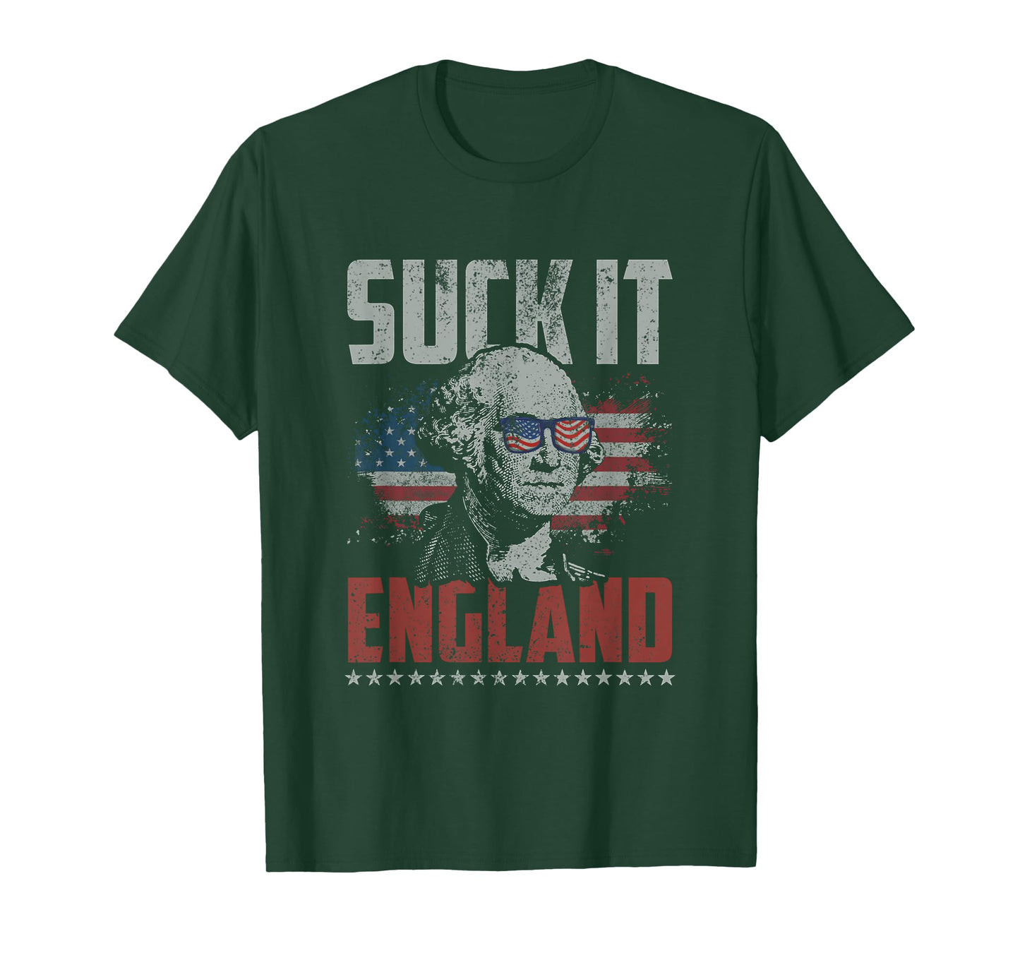 Suck It England George Washington 4th of July American Flag T-Shirt