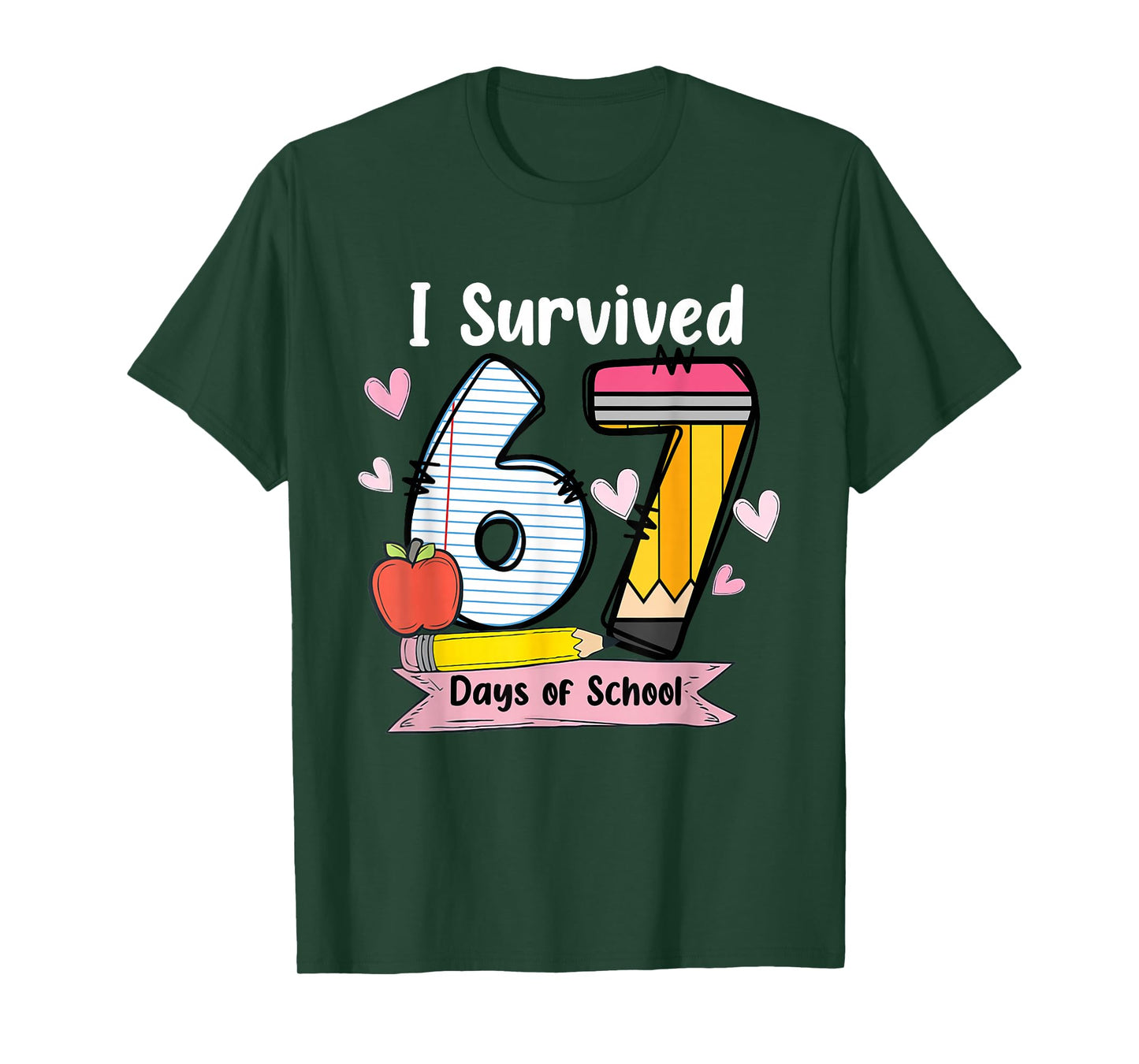 I Survived 67 Days of School Teacher Student Six Seven Meme T-Shirt
