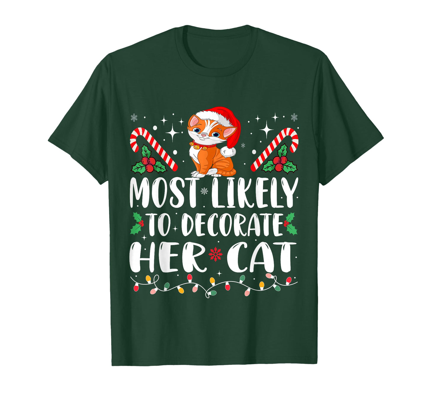 Most Likely To Decorate Her Cat Christmas Pajamas T-Shirt