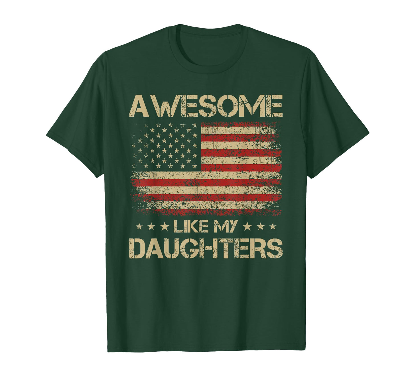 Funny Dad Gifts from Daughter, Awesome Like My Daughters T-Shirt