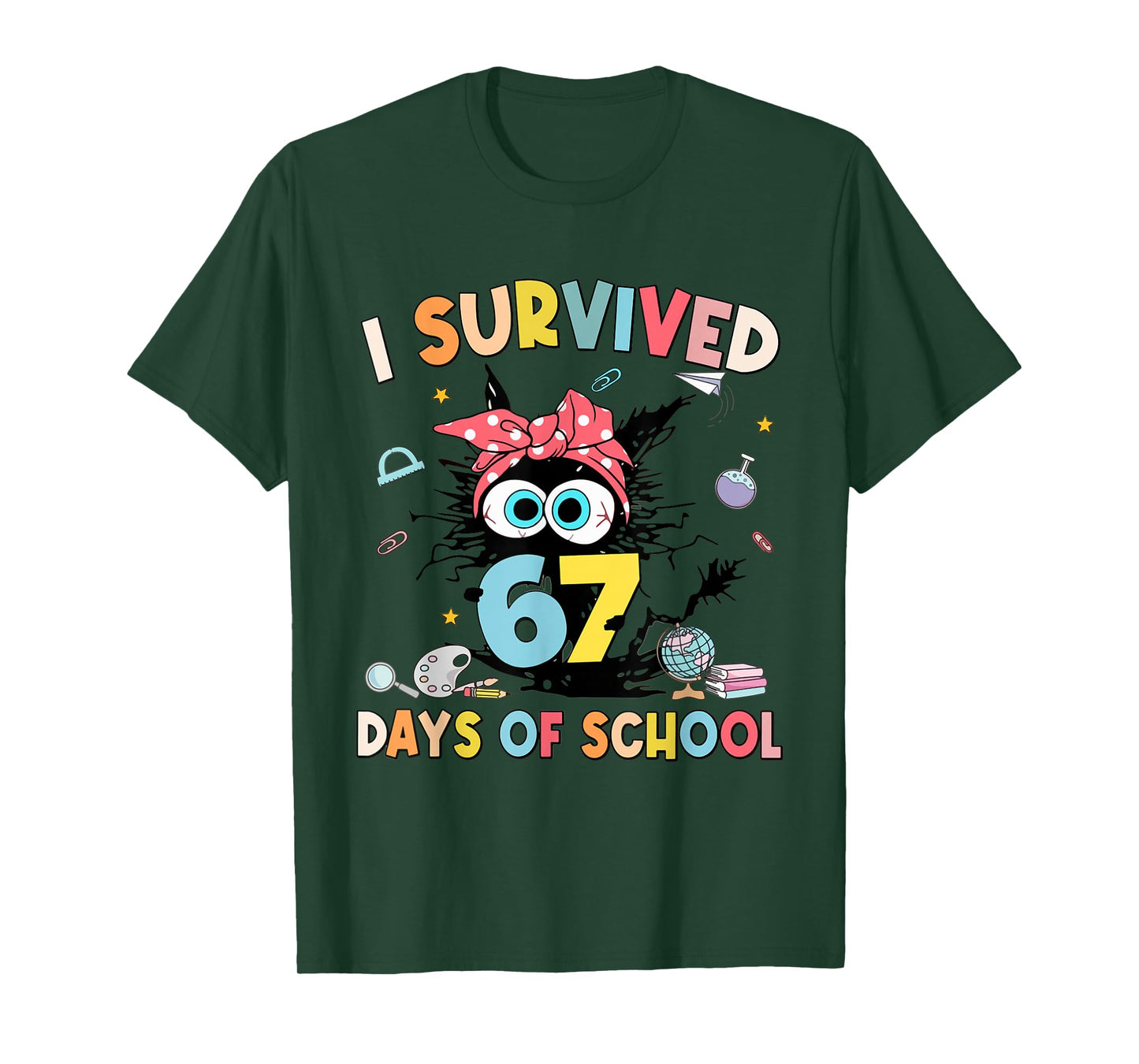 I Survived 67 Days of School Teachers Students Six Seven 90s T-Shirt