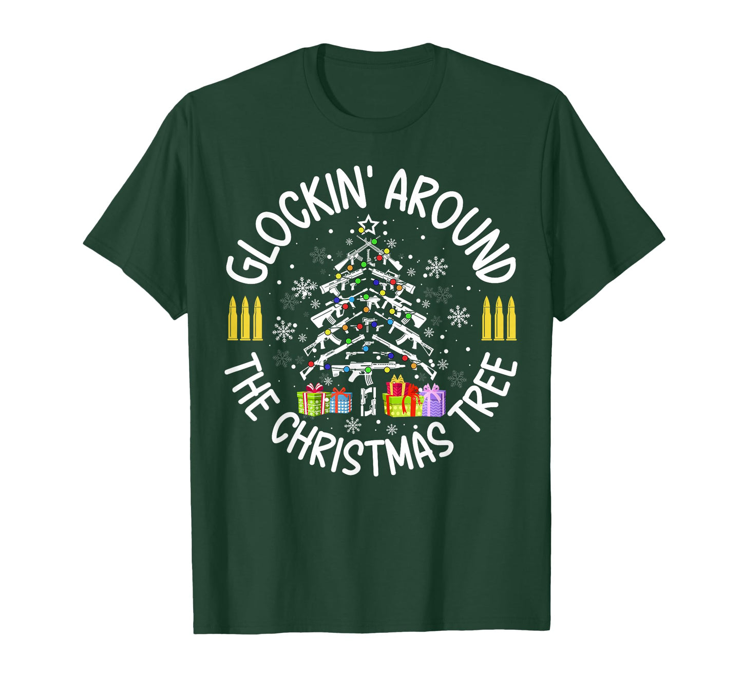 Glockin' Around the Christmas Tree Funny Gun Lover Novelty T-Shirt