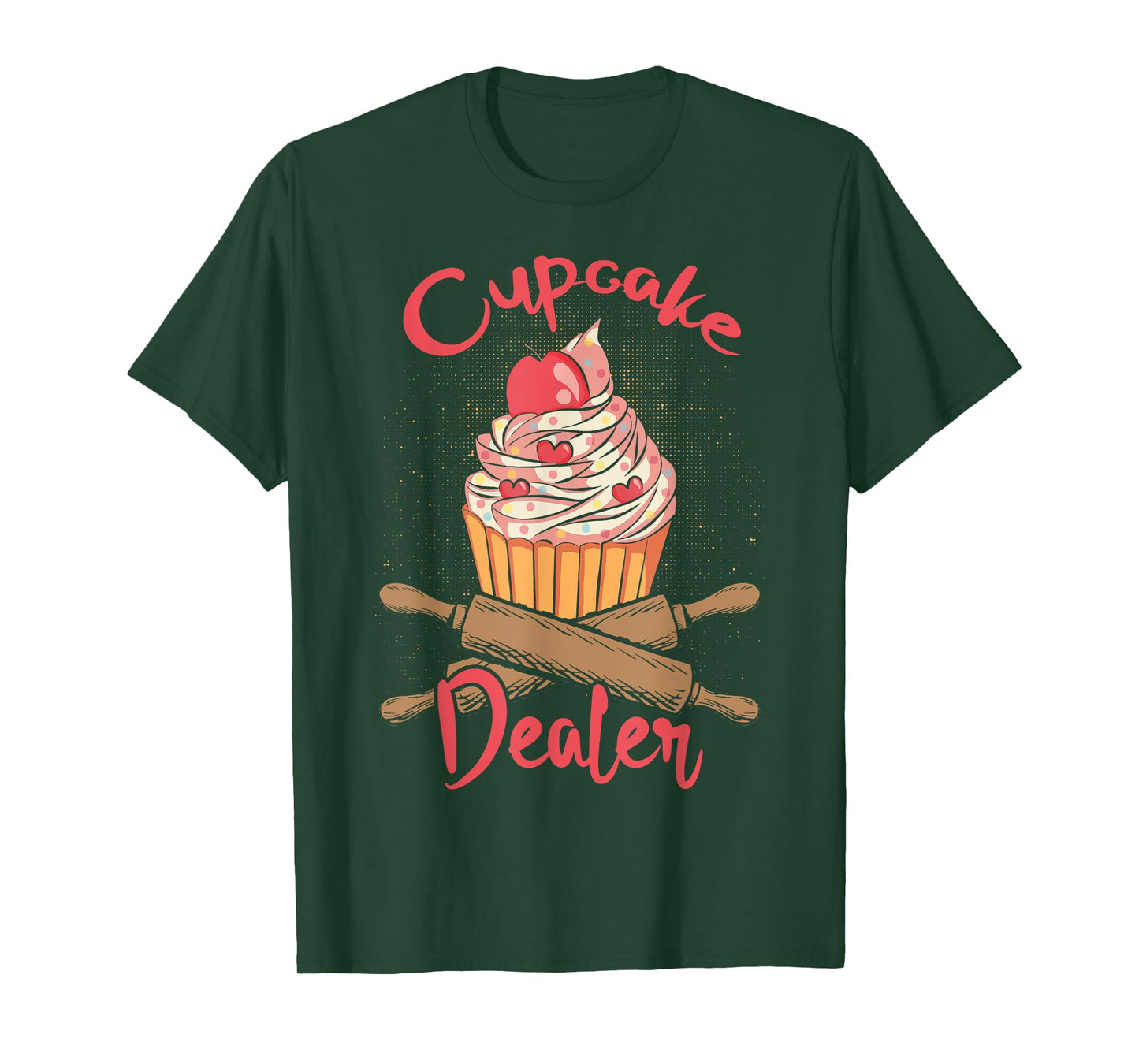 Cupcake Dealer - Funny Cupcake Baker Pastry Baking Giftidea T-Shirt
