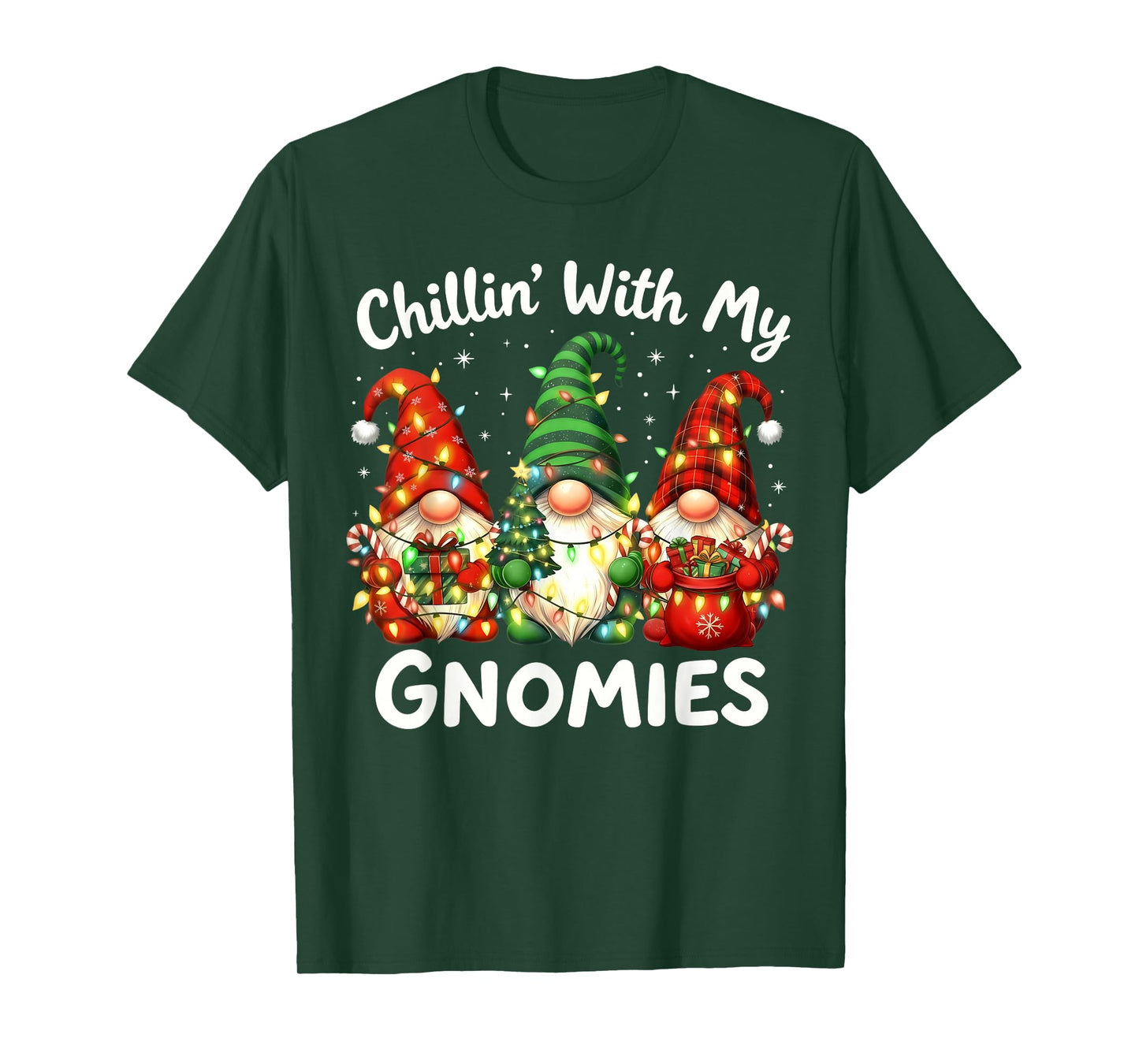 Chillin' with My Gnomies Family Christmas Gnome Xmas Holiday T-Shirt