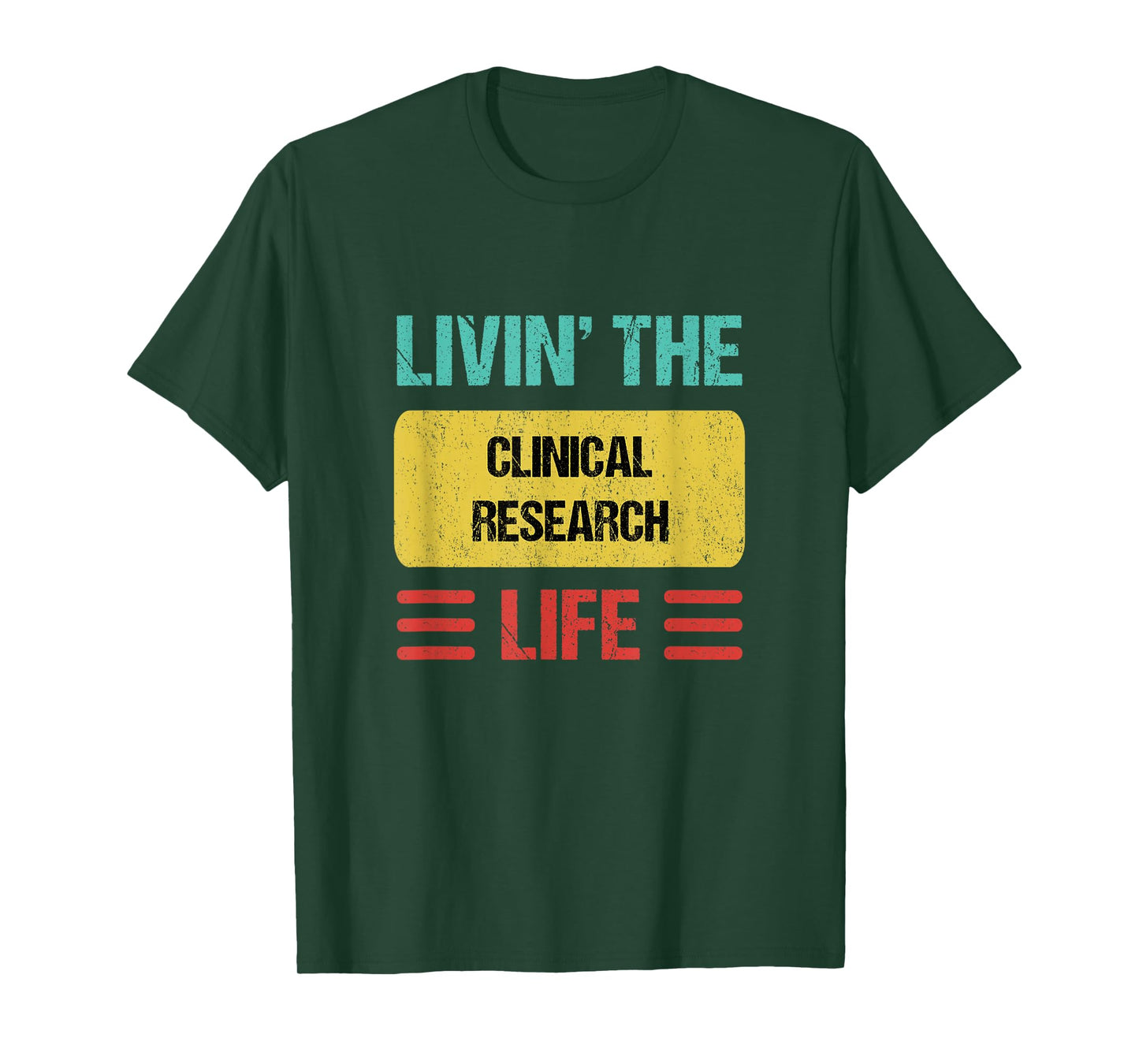Clinical Research T-Shirt