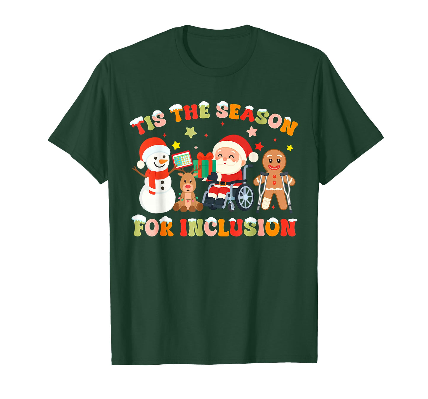 Tis The Season for Inclusion OT PT SLP Therapist Christmas T-Shirt