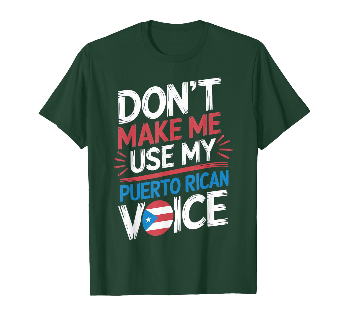 Use My Puerto Rican Voice Patriotic Pride Puerto Rico T-Shirt