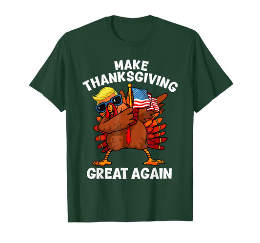 Make Thanksgiving Great Again Dabbing Turkey Trump American T-Shirt