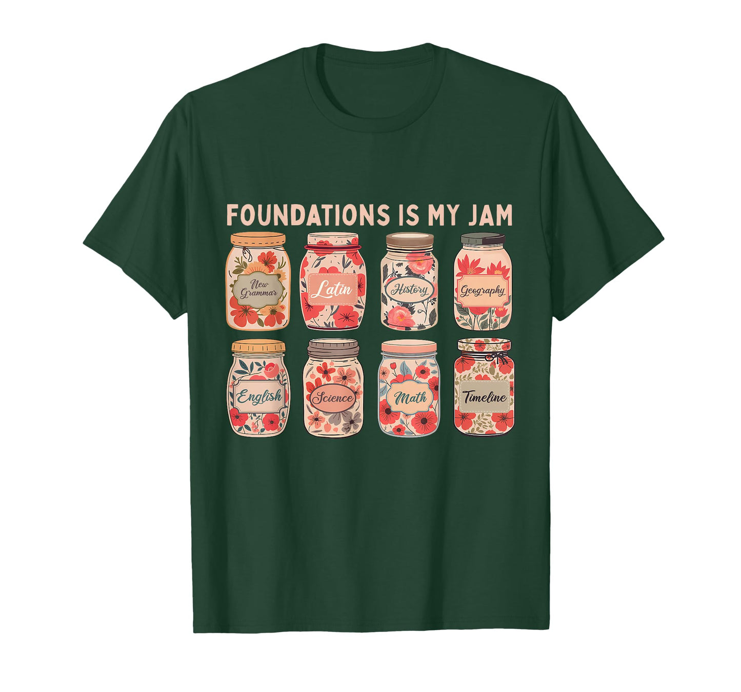 Foundations is My Jam Funny Classical Conversation Men Women T-Shirt