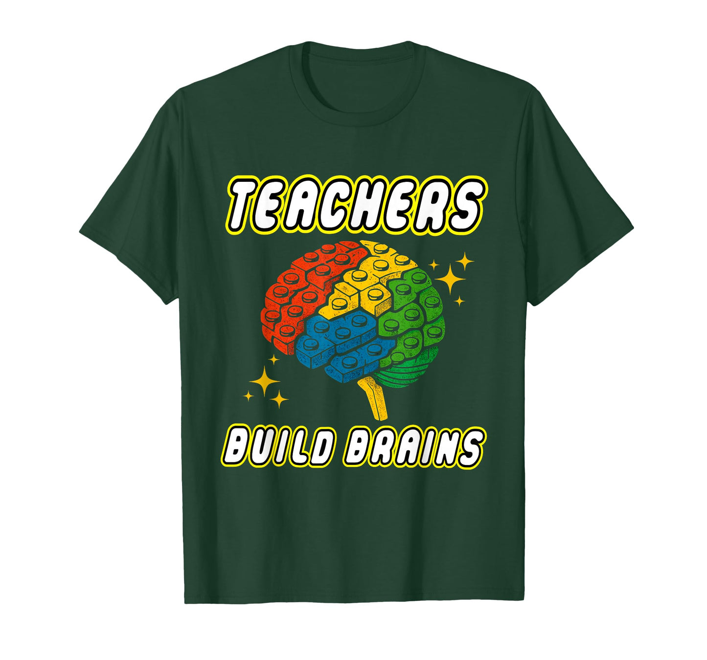 Teachers Build Brains Building Bricks Back to School Funny T-Shirt