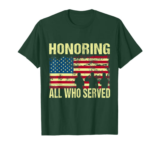Honoring All Who Served Armed Forces Day Proud US Army T-Shirt