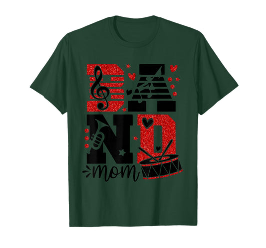 Band Mom Musical Instruments Marching Band Funny Mothers Day T-Shirt