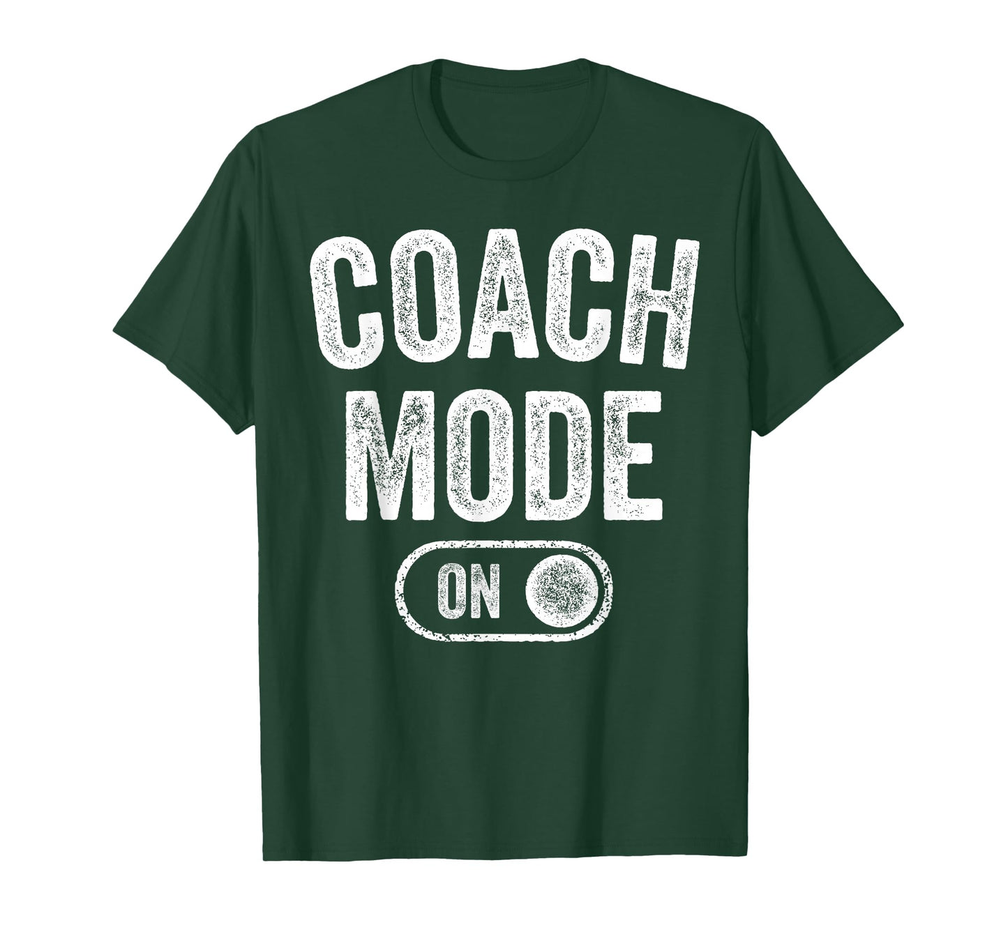 Coach Mode On Funny Team Leader Gift Trainer Dad Grandpa T-Shirt