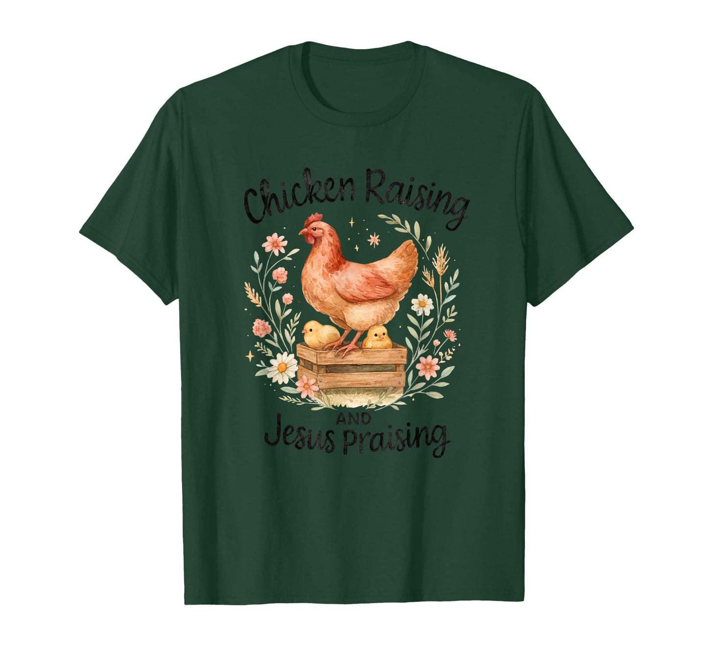 Chicken Raising and Jesus Praising Farmhouse Watercolor T-Shirt