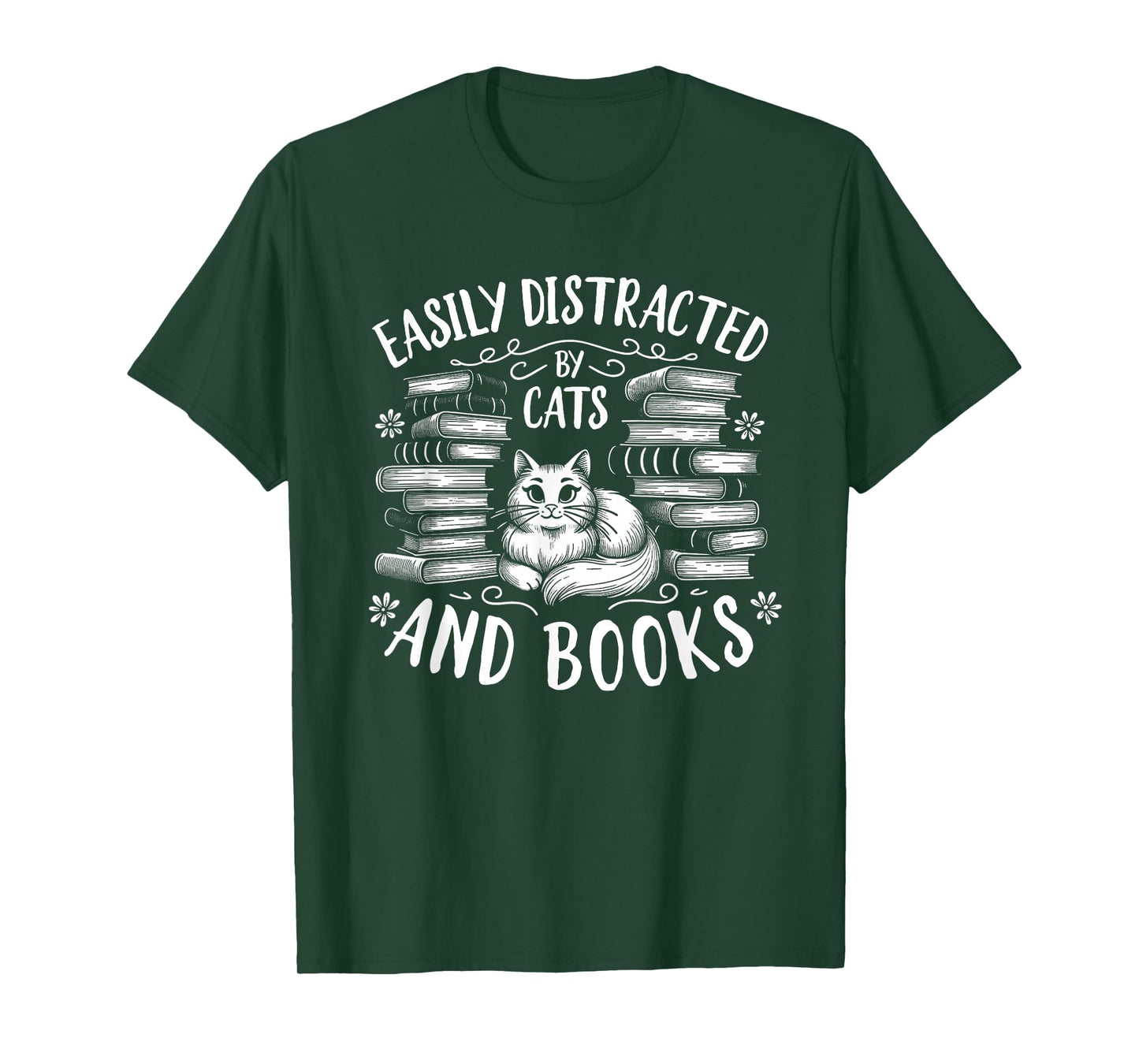 Easily Distracted by Cats and Books Cat Design Women Girls T-Shirt