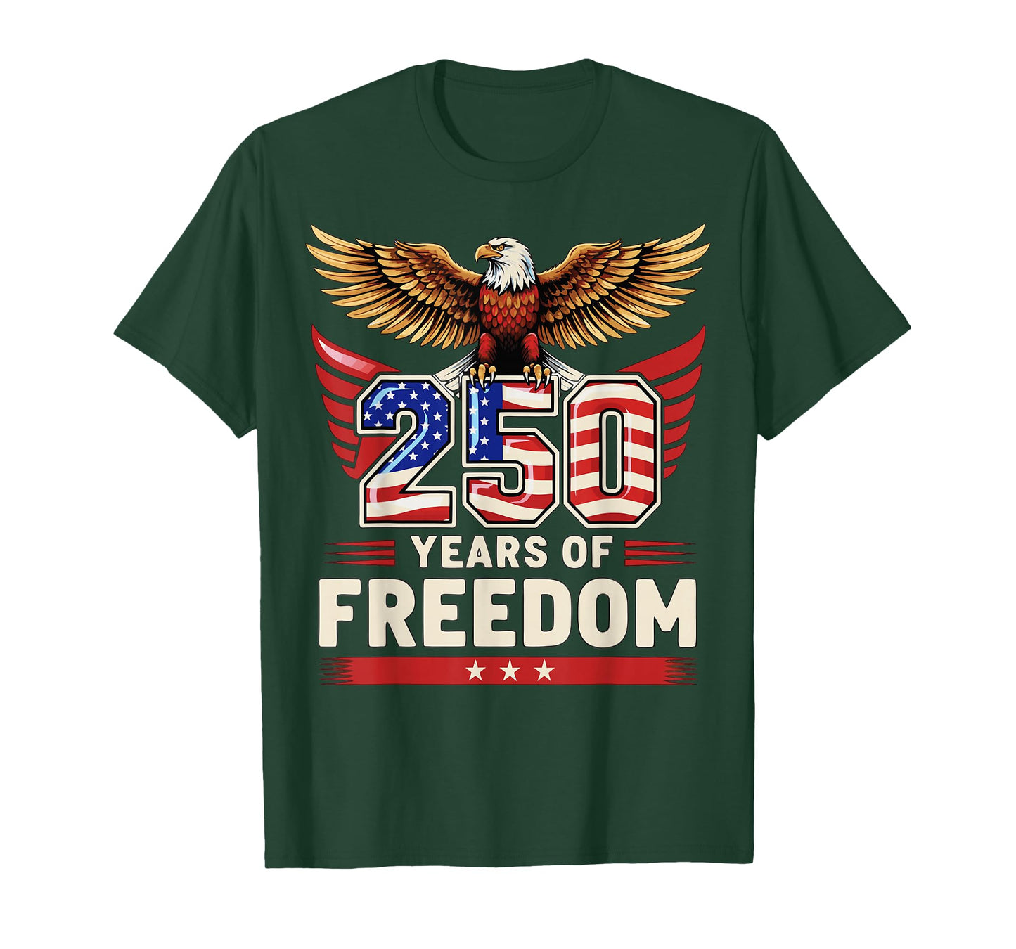 250 Years of Freedom T-Shirt