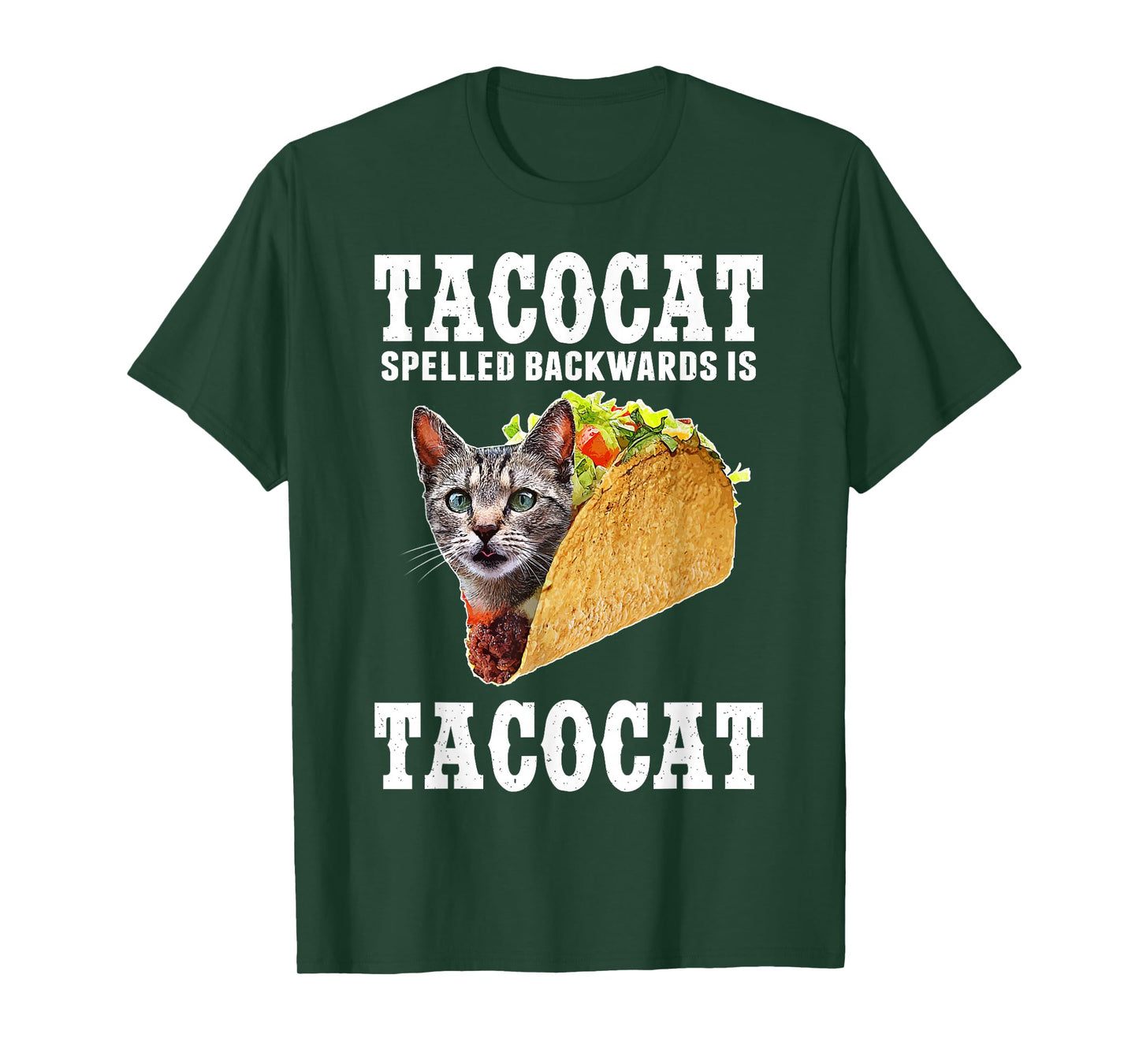 Tacocat Spelled Backwards is Tacocat Funny Cat Gift T-Shirt