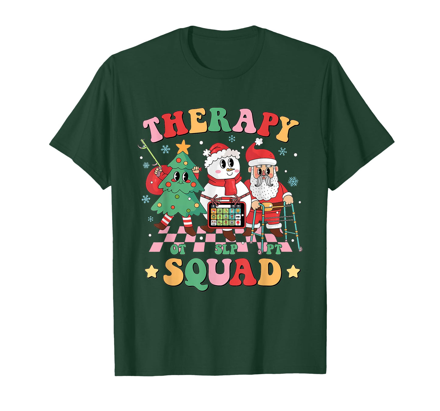 Christmas Therapy Squad SLP OT PT Therapy Team Santa Snow T-Shirt