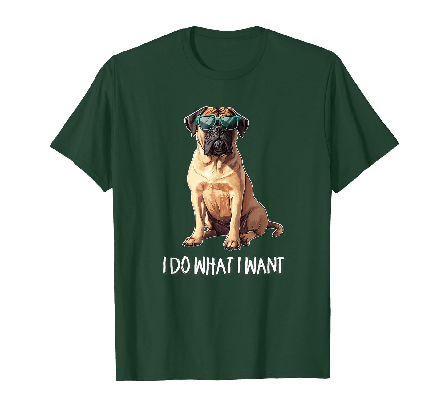 Mens Womens Kids I Do What I Want English Mastiff Lover T-Shirt