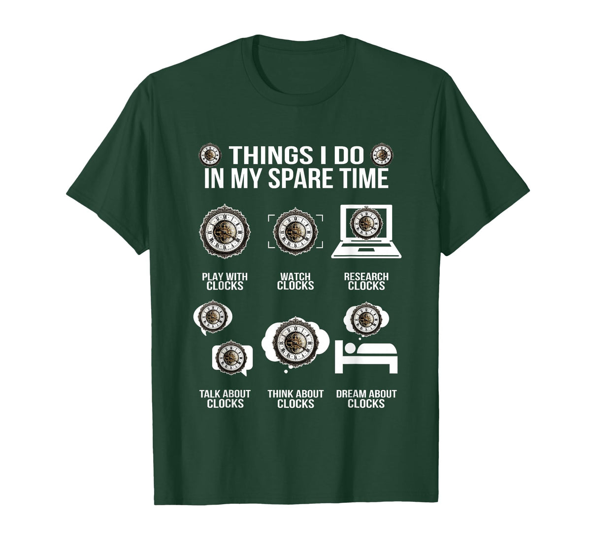 Funny Things I Do in Spare Time Antique Vintage Clocks T-Shirt