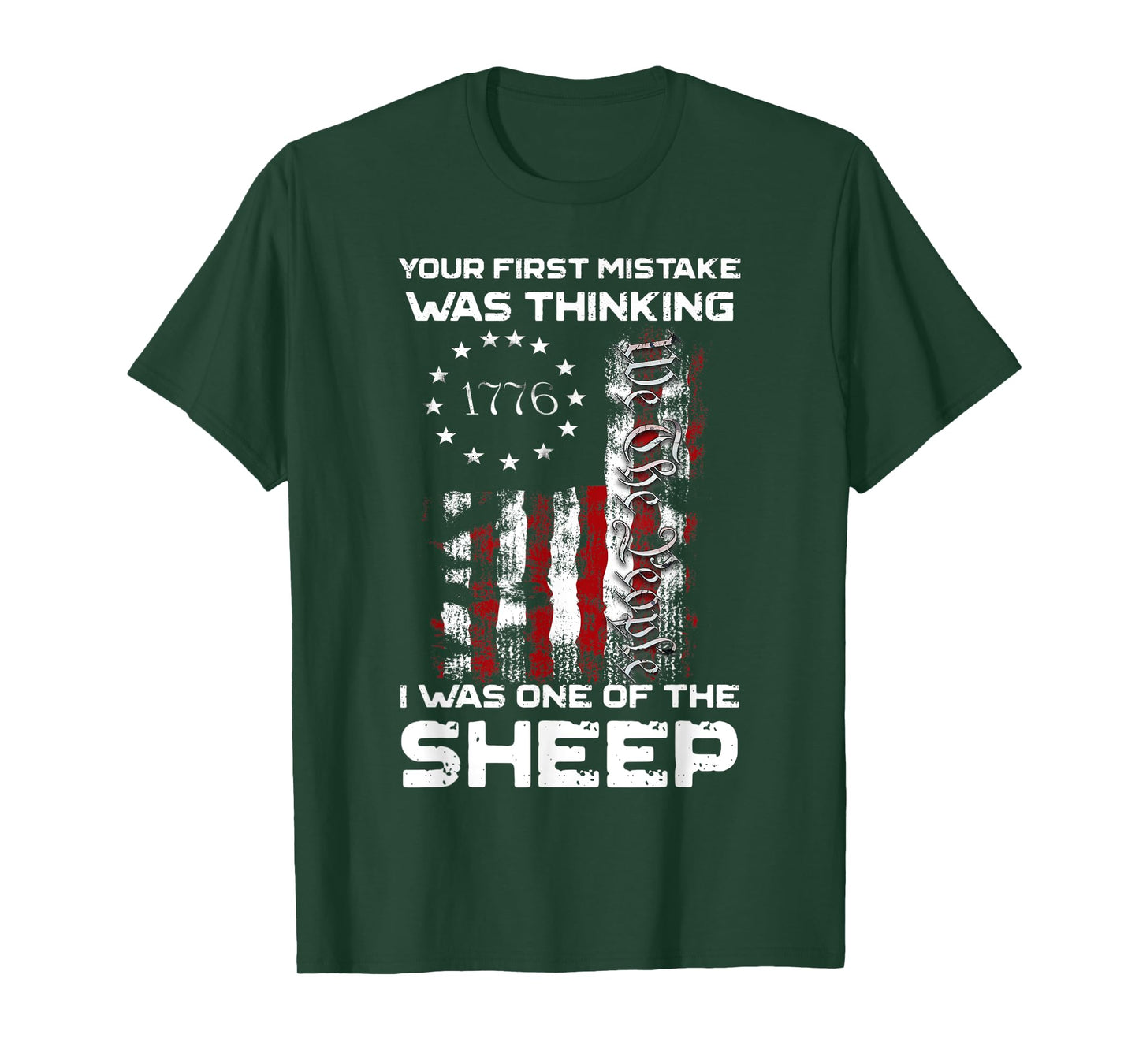 Your First Mistake Was Thinking I Was One Of The Sheep T-Shirt