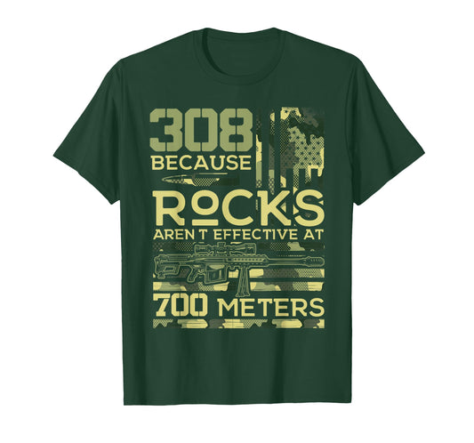 308 Because Rocks Aren't Effective Hunting American Usa Flag T-Shirt