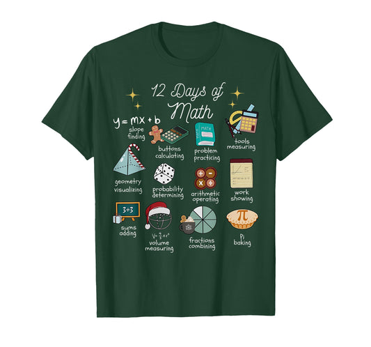 Christmas 12 Days of Math Math Teacher Xmas STEM STEMS T-Shirt