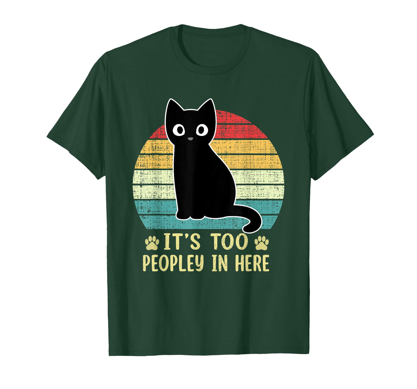 It's Too Peopley In Here Bored Cat Funny Introvert Cat Retro T-Shirt