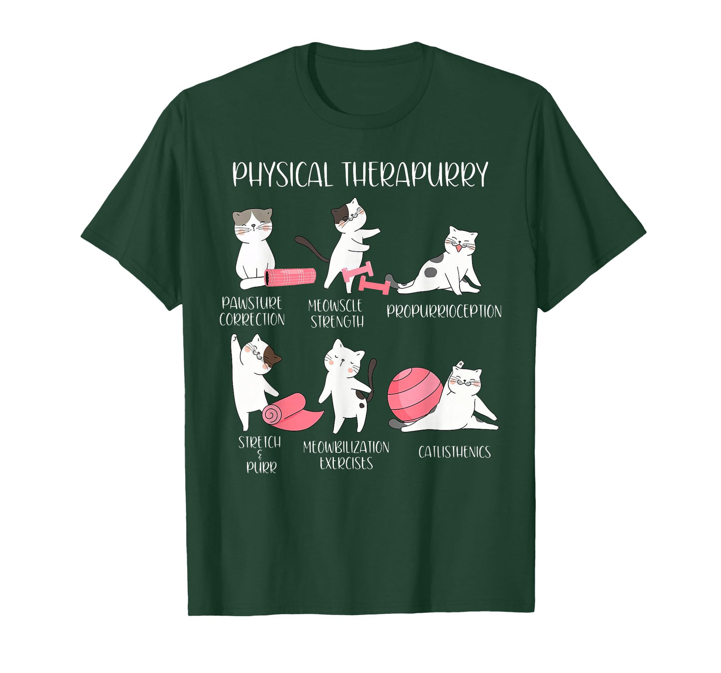 Physical Therapy Cat Physical Therapurry Puns Catlisthenics T-Shirt
