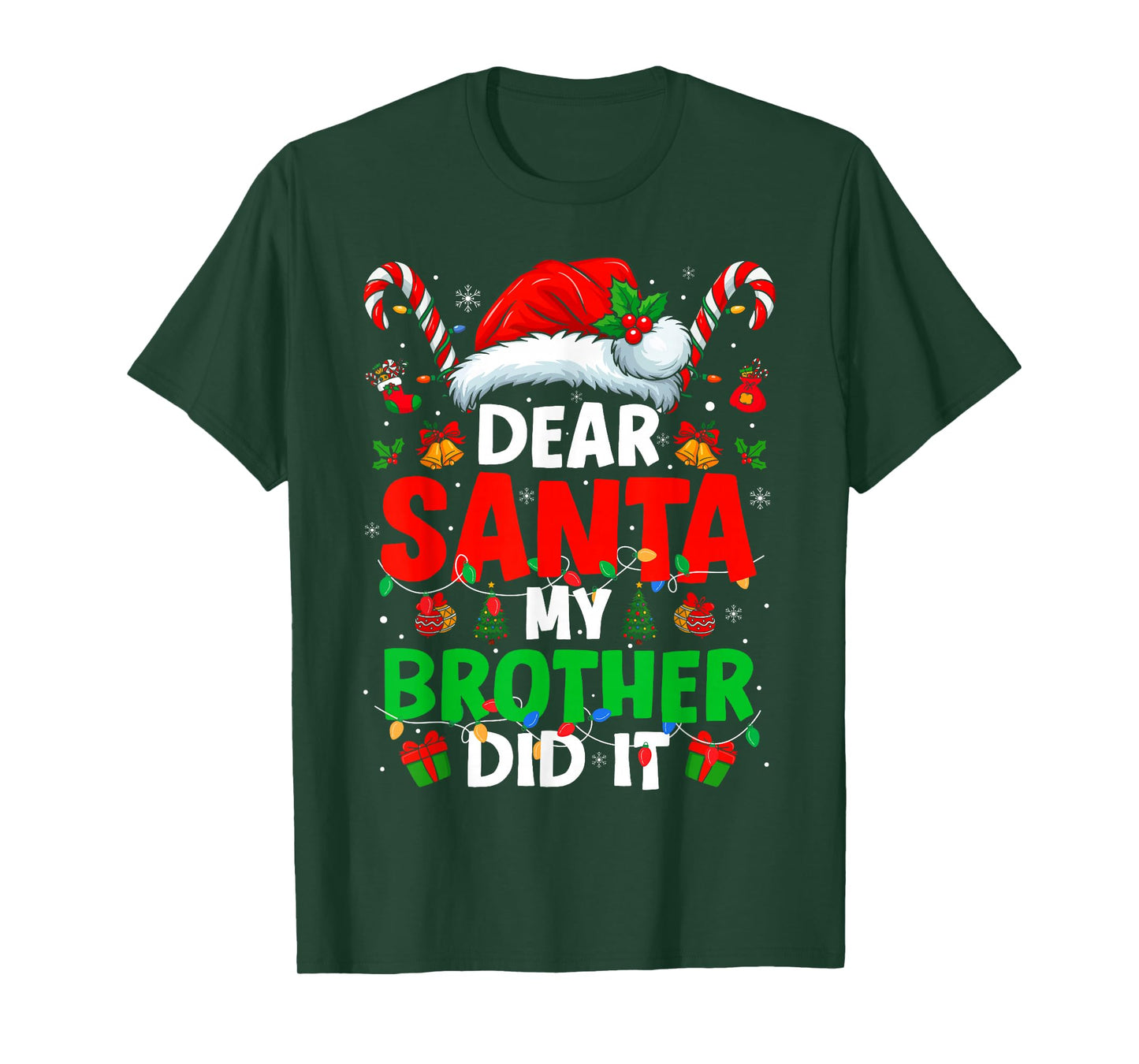 Dear Santa My Brother Did It Funny Christmas Boys Girls Kids T-Shirt