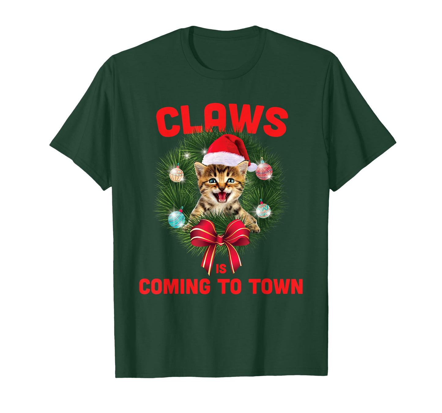 Funny Christmas Cat Claws Is Coming To Town Cat Lovers T-Shirt for Men Women Kids