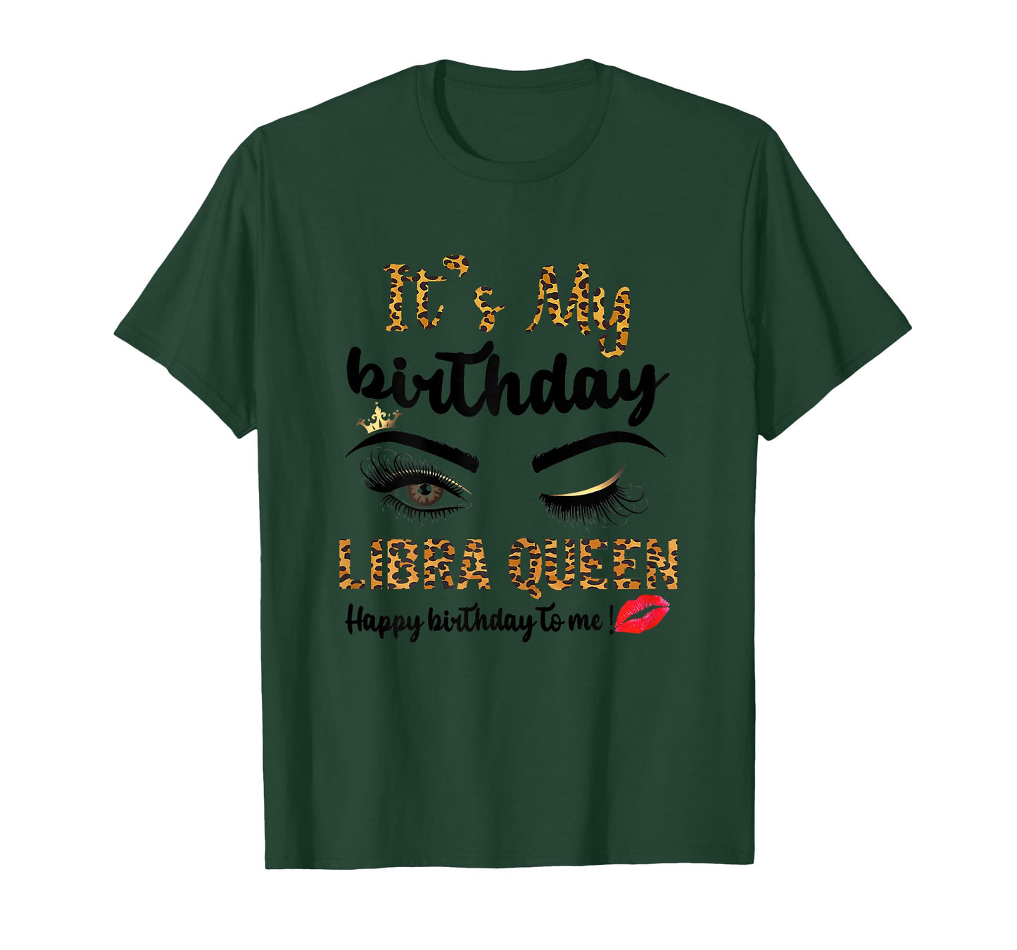 Leopard Women Libra Queen It's My Birthday Libra Girl T-Shirt
