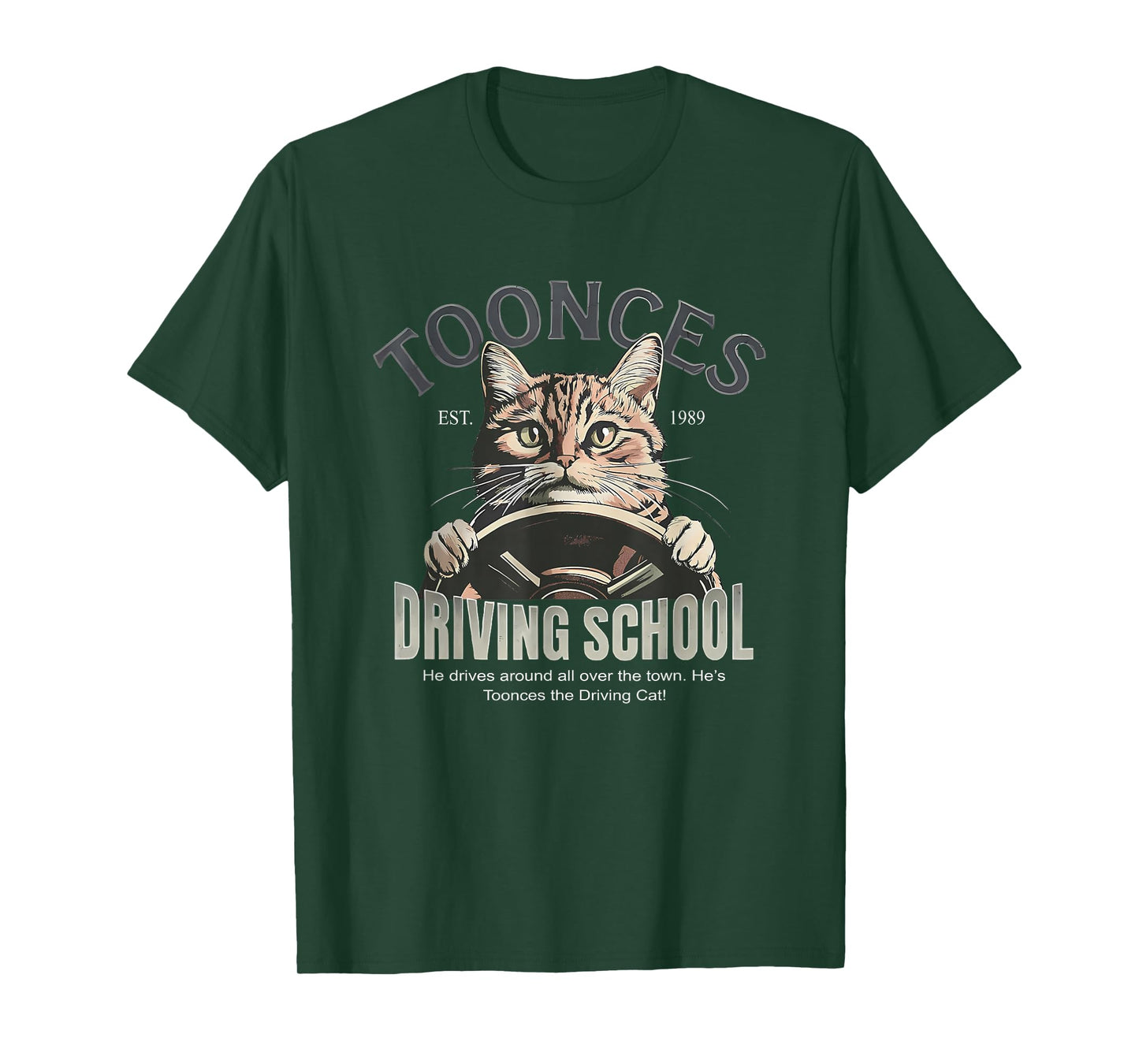 Toonces Driving School Est. 1989 - The Driving Cat T-Shirt