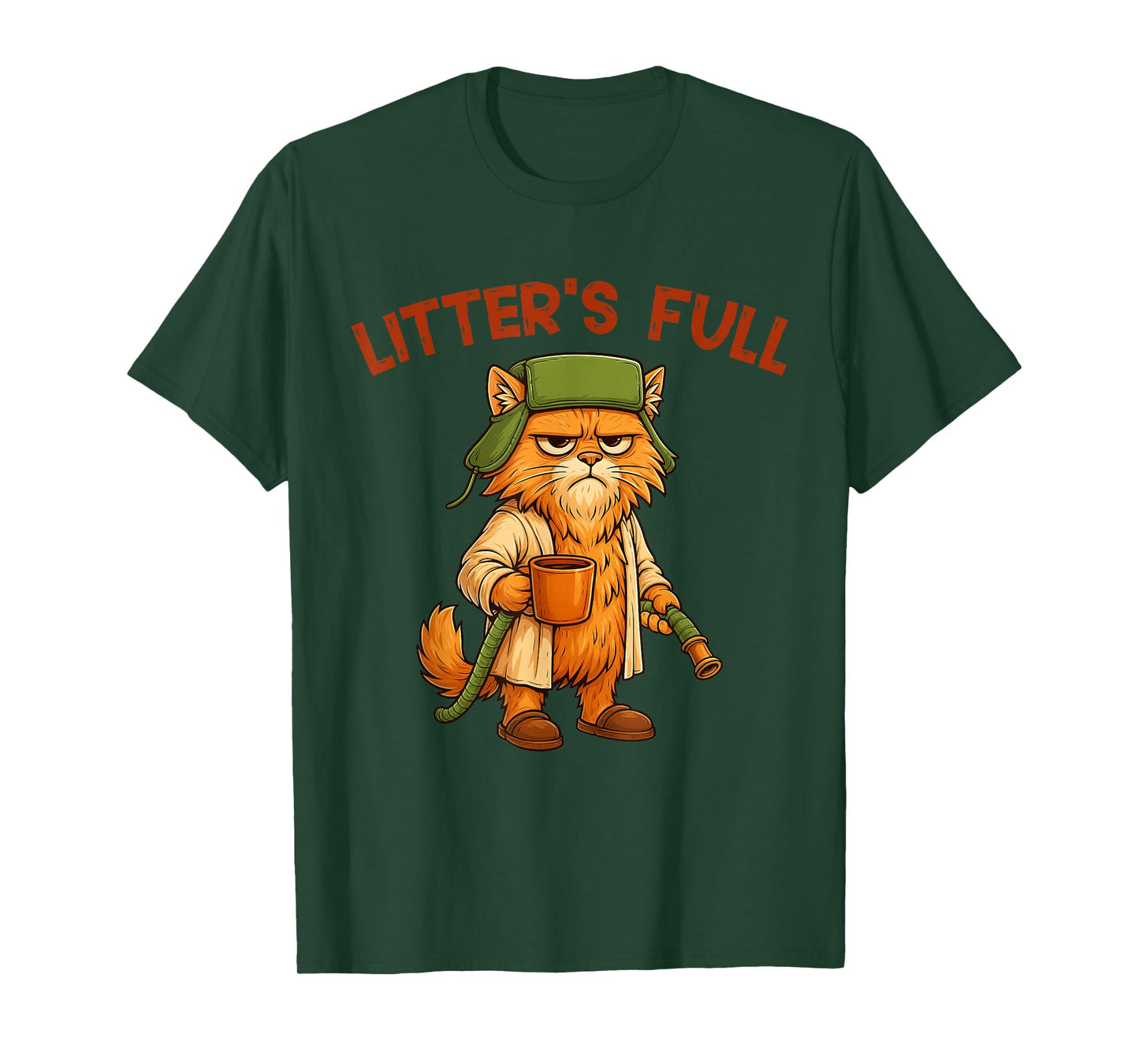 Funny Litter’s Full Cat Parody Litter’s Full T-Shirt