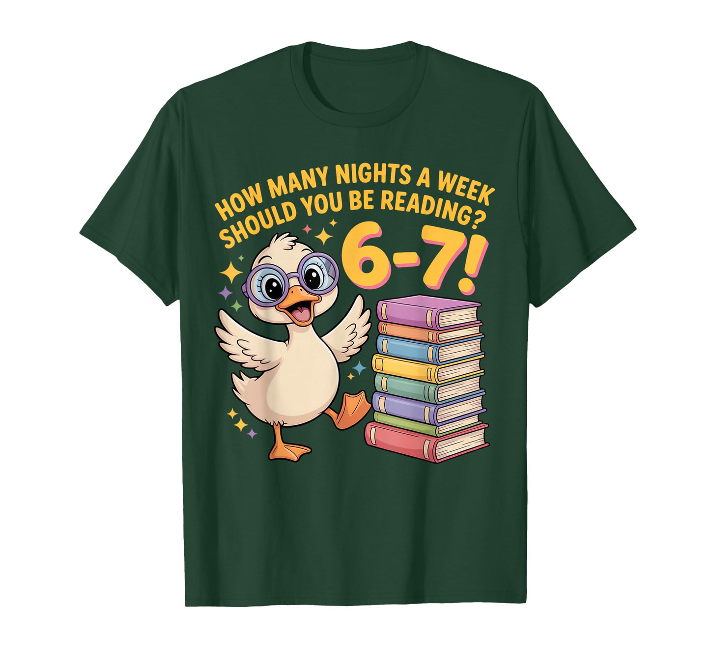 How Many Night A Week Should You Be Reading 67 Teacher Goose T-Shirt