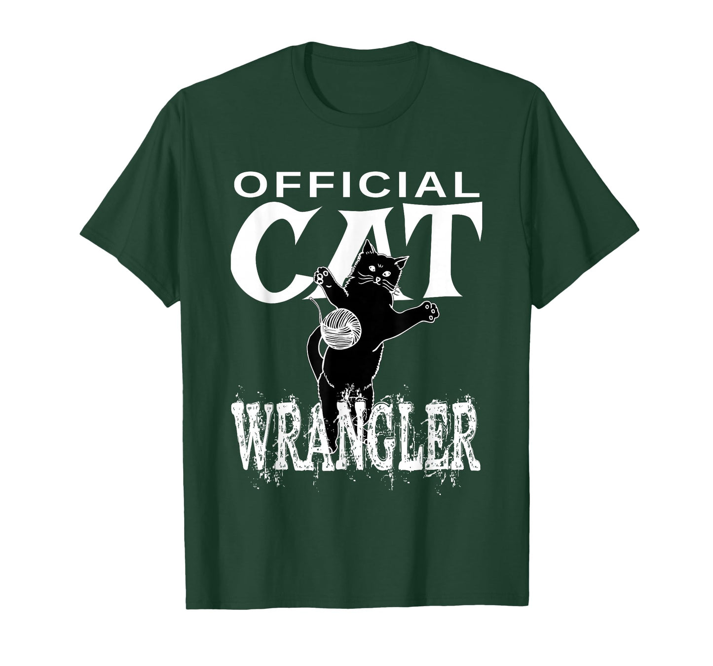 Official Cat Wrangler - Funny design for Feline Fans T-Shirt