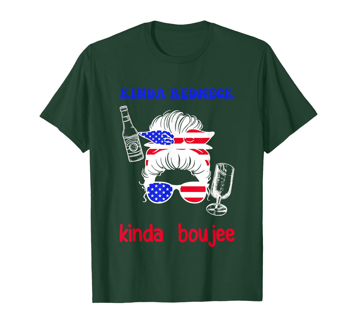 Kinda Redneck Kinda Boujee Messy Bun America Girl T-Shirt