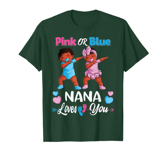 Pink Or Blue Nana Loves You Black Baby Gender Reveal Party T-Shirt Small