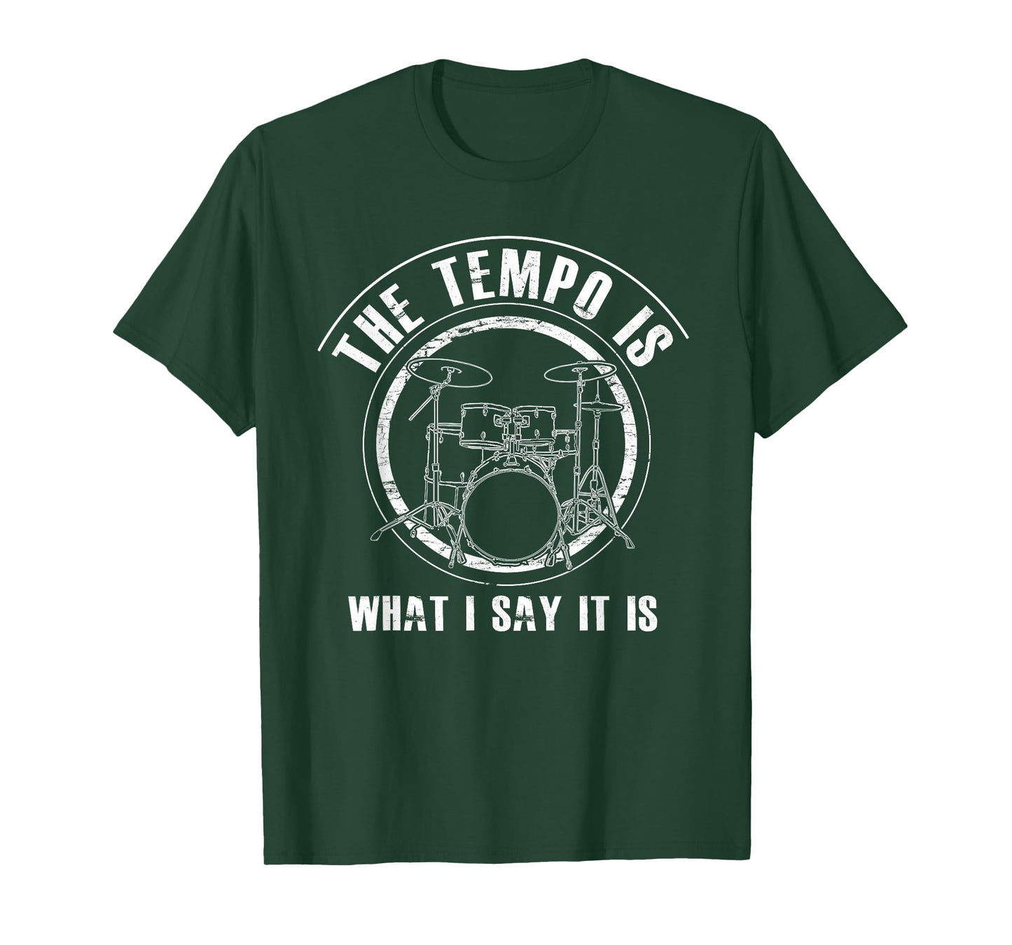 The Tempo Is What I Say It Is T-Shirt Funny Drummer Gift T-Shirt