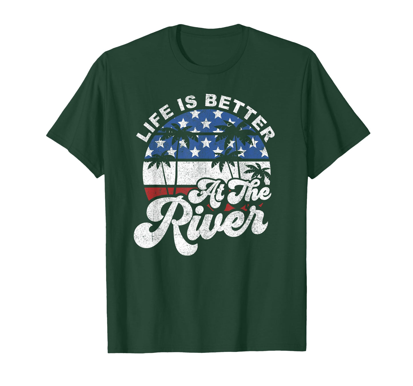Life is Better at The River 4th of July American Flag Retro T-Shirt