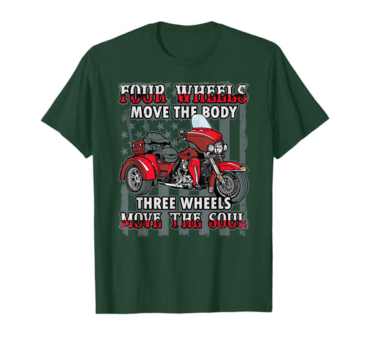 Motorcycle Trike Three Wheels Move The Soul Biker T-Shirt Small