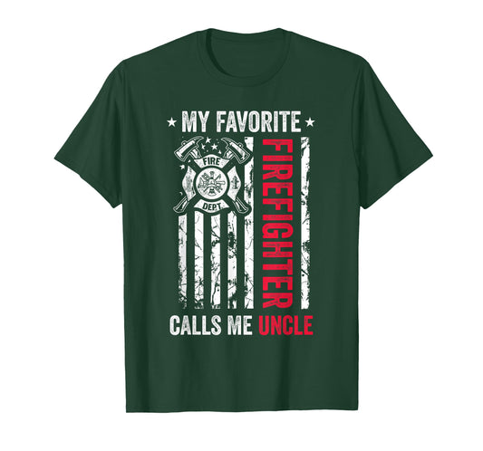 My Favorite Firefighter Calls Me Uncle Firefighter USA Flag T-Shirt